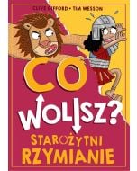 Co wolisz? Starożytni Rzymianie