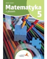 Matematyka SP 5 Z plusem zbiór zadań