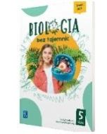 Biologia SP 5 Biologia bez tajemnic ćw.