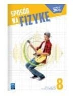 Fizyka SP 8 Sposób na fizykę ćw.