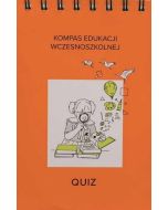 Kompas edukacji wczesnoszkolnej klasa I - quiz