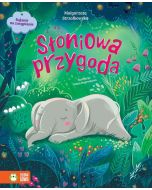 Bajanie na zasypianie. Słoniowa przygoda