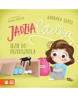 Jadzia Pętelka idzie do przedszkola