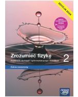 Fizyka LO 2 Zrozumieć fizykę Podr ZR 2024