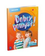 Dobry pomysł! Trzylatek. Karty aktywności cz.2