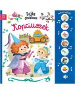 Naciśnij i posłuchaj! Bajka dźwiękowa. Kopciuszek