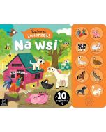 Słuchamy zwierząt! Na wsi. 10 odgłosów