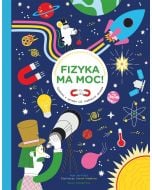 Fizyka ma moc! Śledztwo w sprawie sił rządzących..