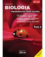 Biologia - pięćdziesiątka przed maturą Tom 2