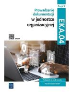 Prowadzenie dokumentacji w jednostce... cz.2