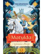 Matylda i tajemnica Straży