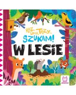 Raz, dwa, trzy szukam! W lesie