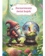 Zaczarowany świat bajek