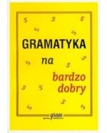 Gramatyka na bardzo dobry GRAM