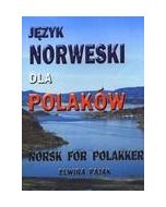 Język norweski dla Polaków NORSK FOR POLAKKER