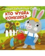 Marchewkowy ogród T.1 Kto wygra konkurs?
