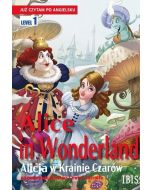 Już czytam po angielsku. Alice in Wonderland