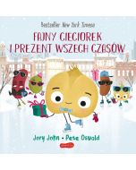 Smaczna Banda i emocje. Fajny Cieciorek i prezent