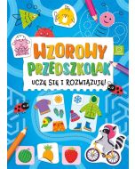 Wzorowy przedszkolak. Uczę się i rozwiązuję!