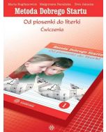Metoda Dobrego Startu. Od piosenki do literki 1