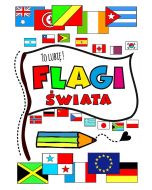 Flagi świata. To lubię !