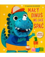 Przyjaciele do poduszki. Mały Dinuś nie chce spać.