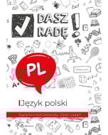 Dasz radę! Egzamin ósmoklasisty. J. pol. zbiór zad