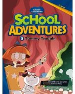 School Adventures Level 3 cz.3 Tummy Trouble + CD