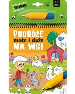 Podróże małe i duże. Na wsi