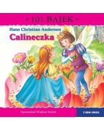 Calineczka. 101 bajek
