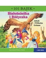 Białośnieżka i Różyczka. 101 bajek