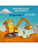 Koparka i cyfry. Snów kolorowych, placu budowy