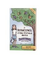 O dziewczynce, która spotkała anioła