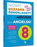Nowy Egzamin ósmoklasisty - arkusze - język angielski - 2026