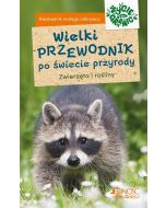 Wielki przewodnik po świecie przyrody