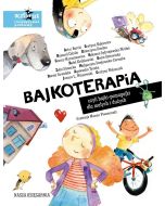 Bajkoterapia, czyli bajki-pomagajki dla małych...