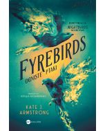 Fyrebirds