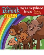 Żubr Pompik. Odkrycia T.13 Czy można polizać tęczę