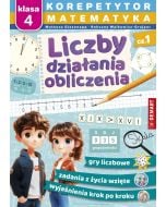 Korepetytor. Matematyka. Liczby, działania...