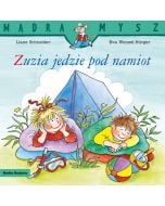 Mądra Mysz. Zuzia jedzie pod namiot