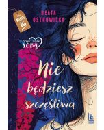Nie będziesz szczęśliwa