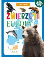 Poznaj z nami... Zwierzęta Europy