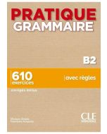 Pratique grammaire B2