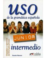 Uso de la gramatica espanola Junior intermedio...