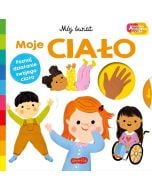 Akademia mądrego dziecka Moje ciało Mój świat