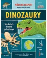 Dinozaury. Niezbędnik młodego paleontologa