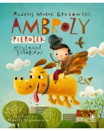 Ambroży Pierożek - przyjaciel smoków