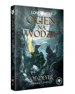 Lone Wolf 2: Ogień na wodzie - Księga II serii Kai