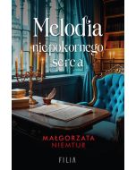 Melodia niepokornego serca