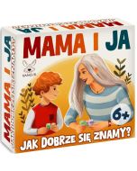 Mama i Ja Jak dobrze się znamy?